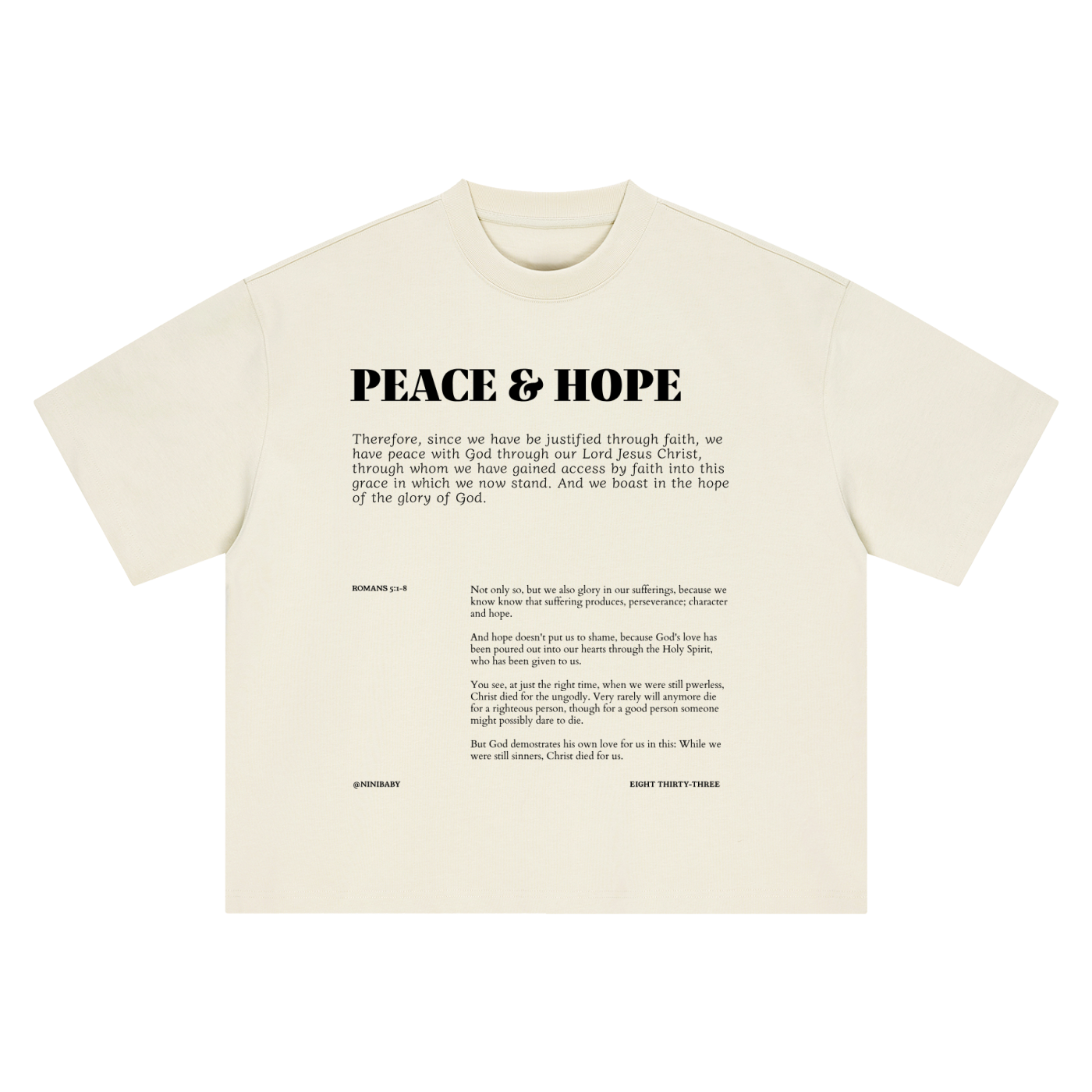 An off-white short-sleeve t-shirt with black printed text on the front reading 'PEACE & HOPE' followed by a Bible verse and 'EIGHT THOUSAND WORDS'.