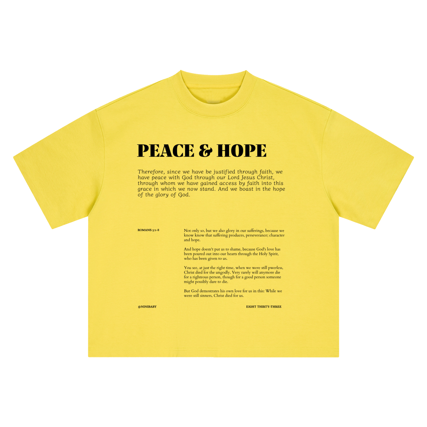 A bright yellow short-sleeve t-shirt shown from the back, featuring a large black printed text design with the title 'PEACE & HOPE' and a Bible verse, photographed on a solid white background.