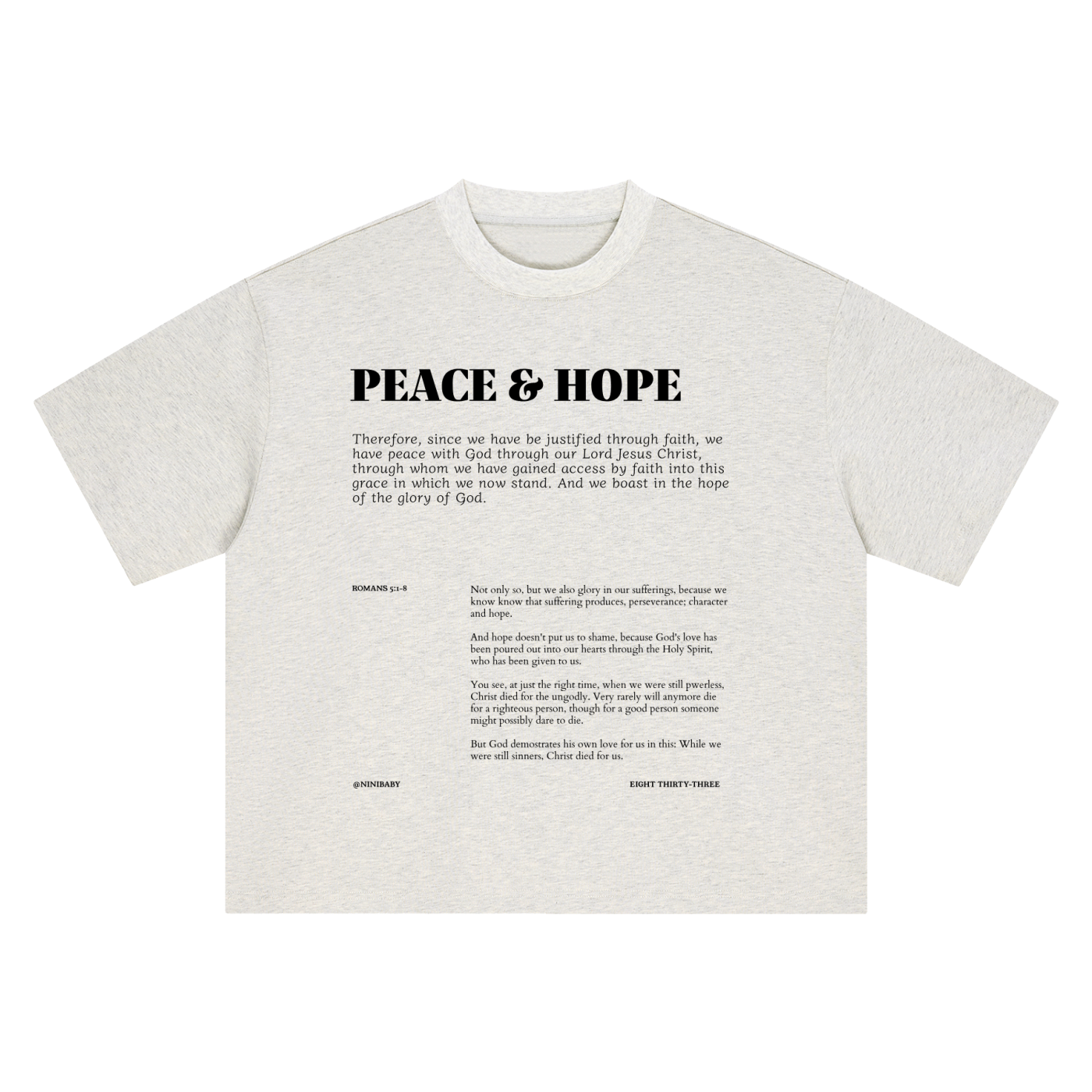 A light heather gray short-sleeve t-shirt with black printed text on the front reading 'PEACE & HOPE' followed by a Bible verse and scripture text, shown flat against a white background.